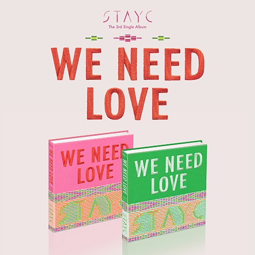 stayc-3rd-single-album-we-need-love