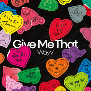 wayv-5th-mini-album-give-me-that-box-ver