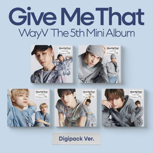 wayv-5th-mini-album-give-me-that-digipack-ver