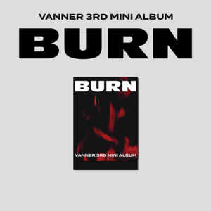 vanner-3rd-mini-album-burn-plve-ver