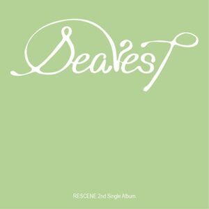 rescene-2nd-single-album-dearest